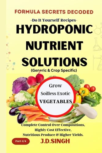 Formula Secrets Decoded: DIY Hydroponic Nutrient Solutions Guide