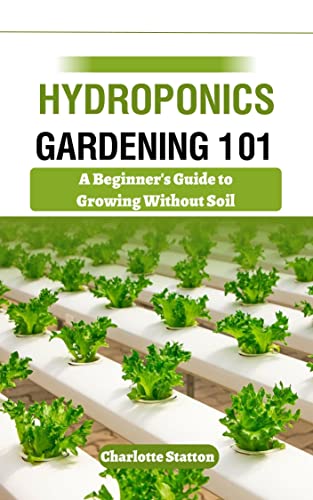 Beginner's Guide to Hydroponics Gardening