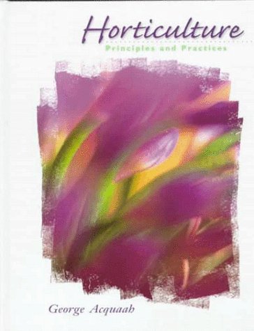 Horticulture Textbook: Principles and Practices