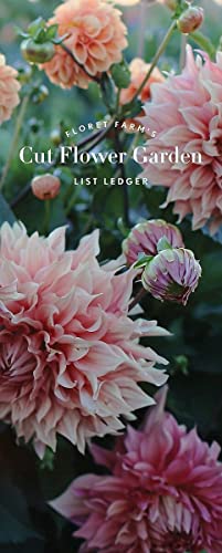 Floret Farm's Cut Flower Garden List Ledger