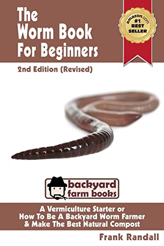 The Worm Book: A Beginner's Guide to Vermicomposting
