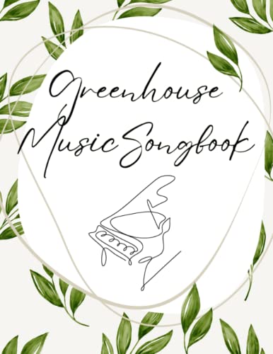 Greenhouse Music Piano Songbook: Original Music for Kids