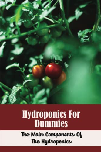 Hydroponics For Dummies