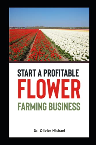Profitable Flower Farming Business Guide