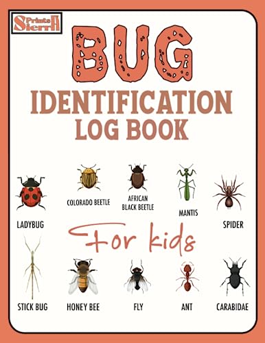 Bug Identification Log Book for Kids