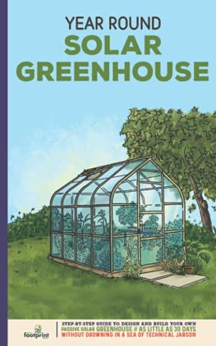 Year Round Solar Greenhouse