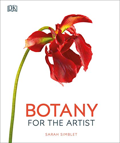 Botany for the Artist: A Stunning Guide to Botanical Art