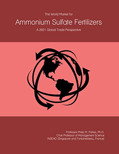 2021 Global Trade Perspective: Ammonium Sulfate Fertilizer Guide