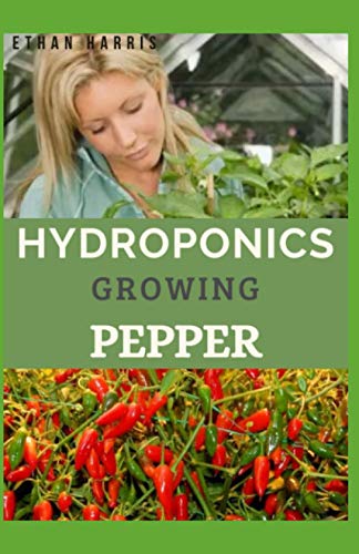 Compact Hydroponic System for Growing Fresh Peppers