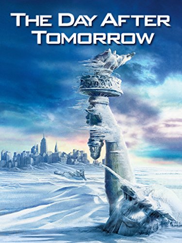 Thrilling Ecological Disaster Film - The Day After Tomorrow