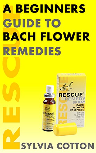 Beginner's Guide to Bach Flower Remedies