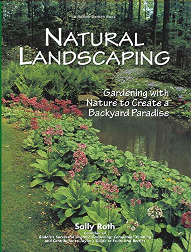 Natural Landscaping: Gardening with Nature