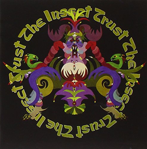 Rediscovered Classic: Insect Trust - An Imaginatively Unique Album