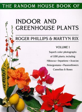 The Random House Book of Indoor and Greenhouse Plants