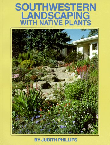 Southwestern Landscaping Guide with Native Plants