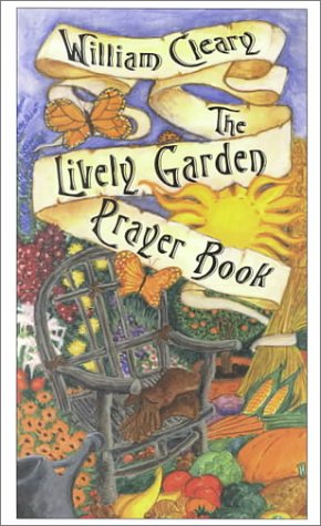 Prayers of Backyard Creation: A Charming Garden Companion