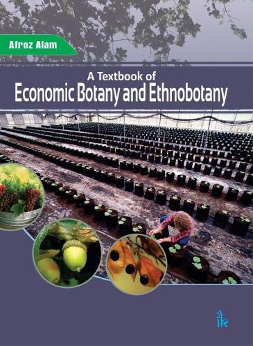 Economic Botany and Ethnobotany Textbook