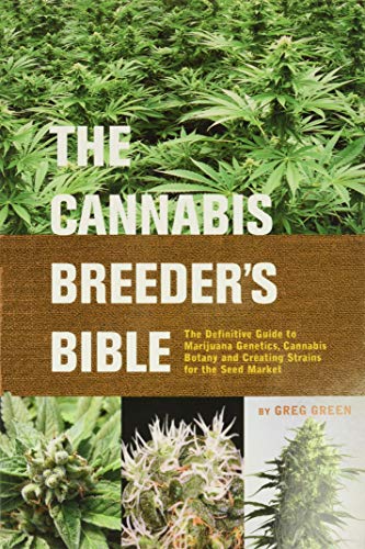 The Cannabis Breeder's Bible