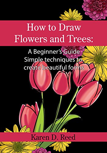 Beginner’s Guide to Drawing Flowers and Trees