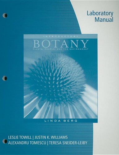 Berg's Introductory Botany Lab Manual: Explore the World of Plants