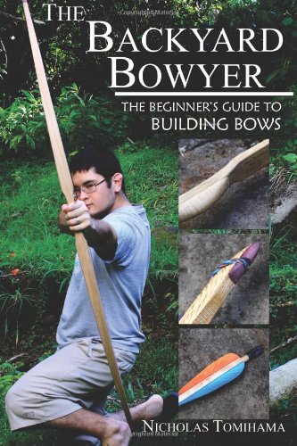 Building Bows: A Beginner's Guide