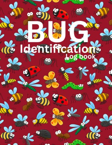 Bug Identification Log Book For Kids