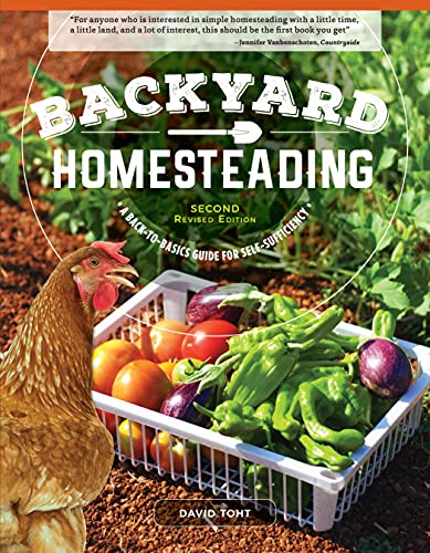 Backyard Homesteading: A Guide for Self-Sufficiency