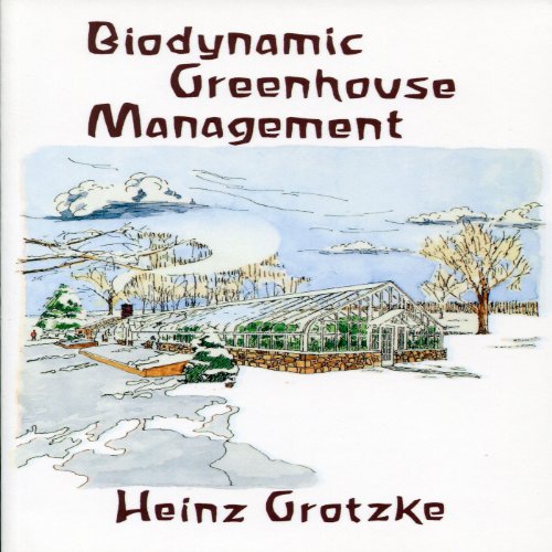 Biodynamic Greenhouse Management Book