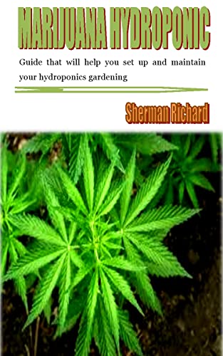 Marijuana Hydroponic Guide
