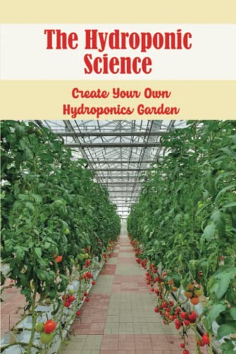 Create Your Own Hydroponics Garden