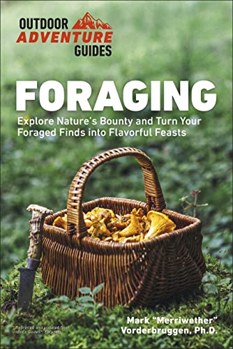 Foraging: Nature's Bounty to Flavorful Feasts
