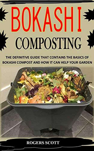 Bokashi Composting Guide