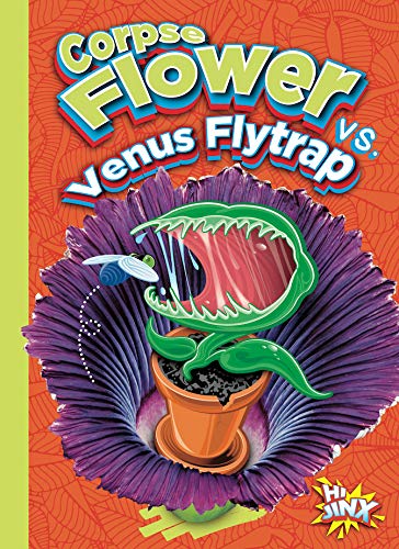Corpse Flower vs. Venus Flytrap