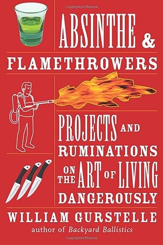 Living Dangerously: Thrilling Projects and Pursuits