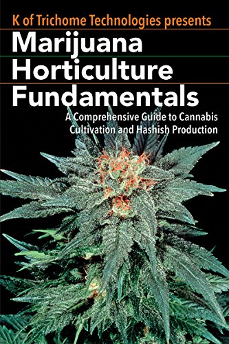 Marijuana Horticulture Fundamentals: A Comprehensive Guide