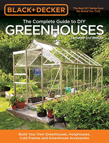 DIY Greenhouses: Build Your Own Garden Paradise