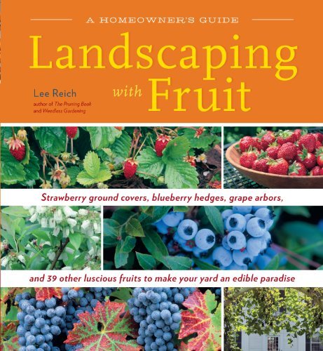 Landscaping with Fruit: Transform Your Garden into an Orchard