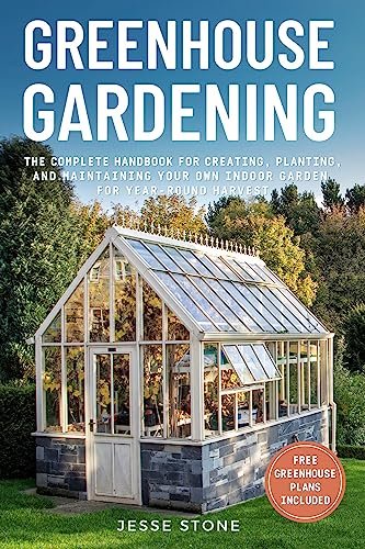 Greenhouse Gardening Handbook