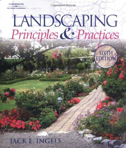 Landscaping Principles and Practices 6th edition