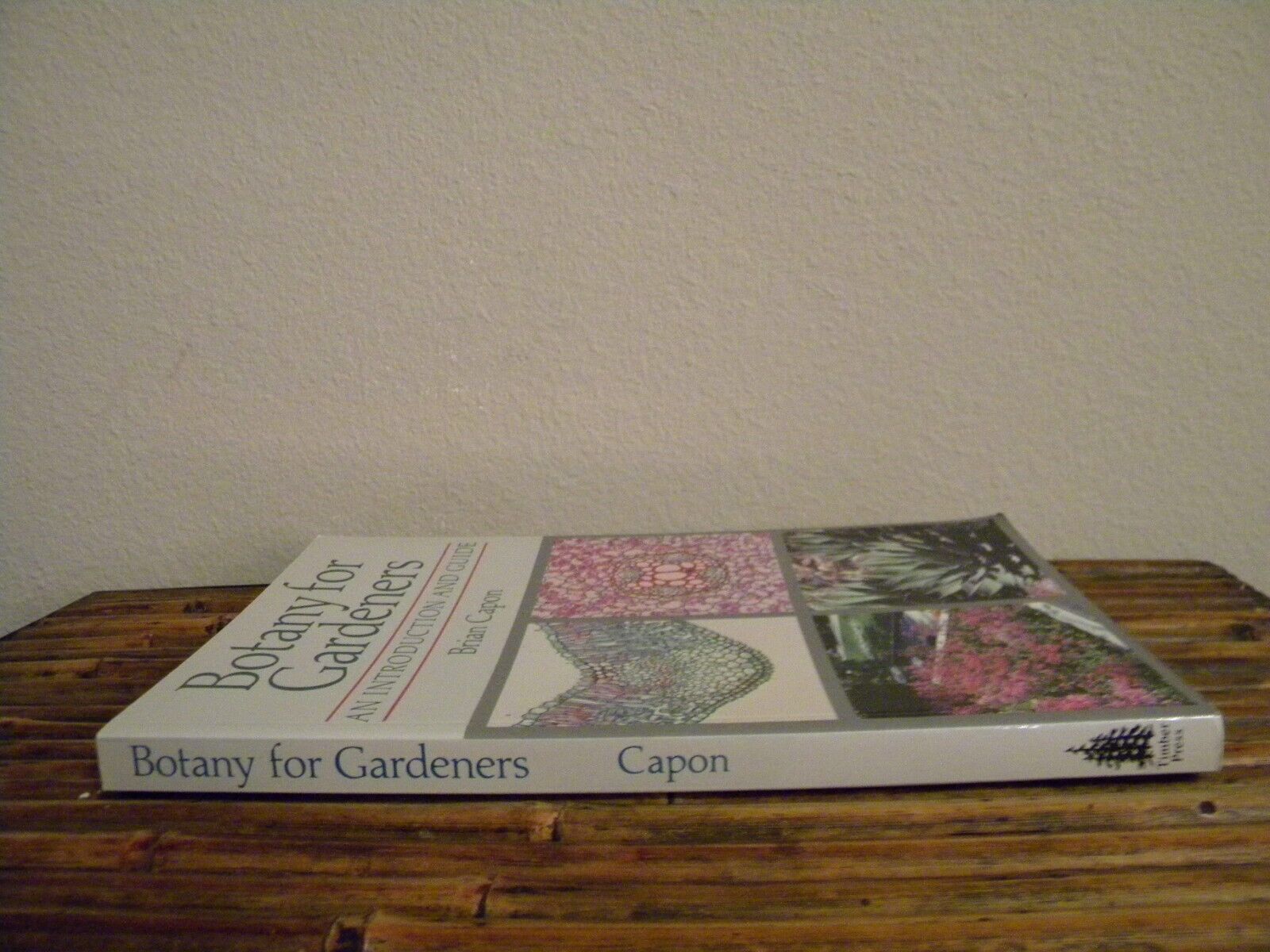 9 Superior Botany For Gardeners By Brian Capon for 2024